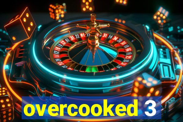 overcooked 3